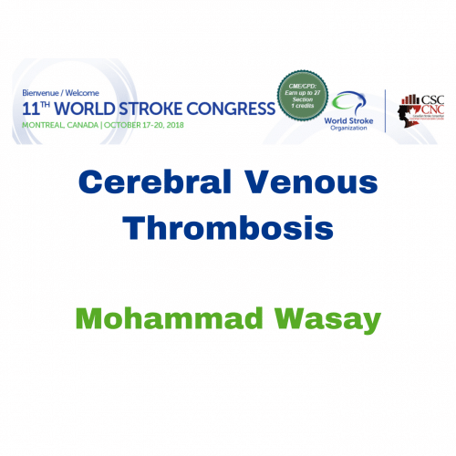Cerebral Venous Thrombosis – Mohammad Wasay