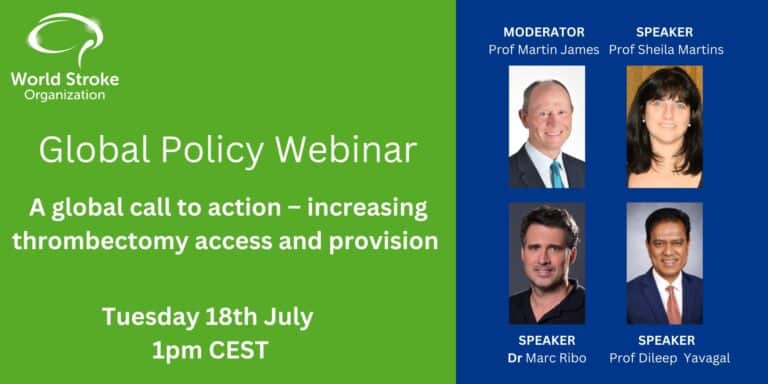 WSO Global Policy webinar: A global call to action – Increasing Thrombectomy Access and Provision