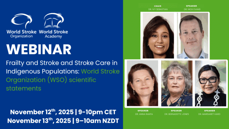 WSO Scientific Statement Spotlight: Frailty and Stroke and Stroke Care in Indigenous Populations
